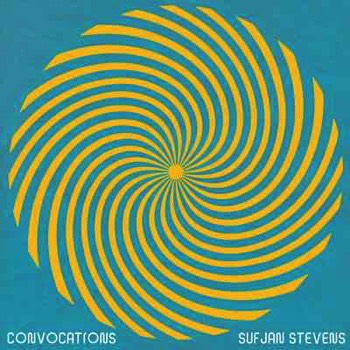  Sufjan Stevens - Convocations (Mastered for Download/CD & Vinyl) 
