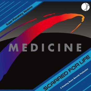  Medicine - Scarred For Life (Mastered for Download/CD & Vinyl) 