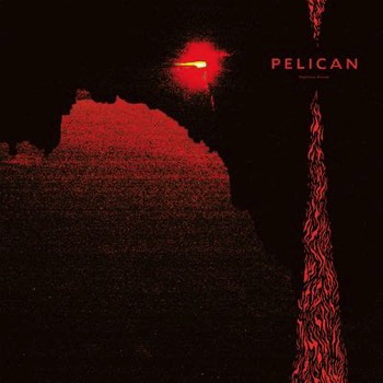  Pelican - Nighttime Stories (Mastered for Vinyl) 